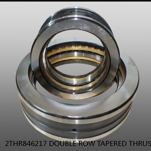 2THR846217 DOUBLE ROW TAPERED THRUST ROLLER BEARINGS #1 small image