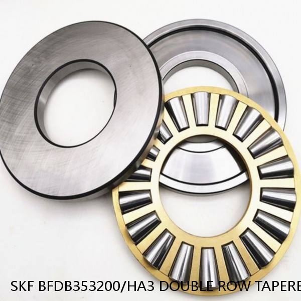 SKF BFDB353200/HA3 DOUBLE ROW TAPERED THRUST ROLLER BEARINGS #1 small image